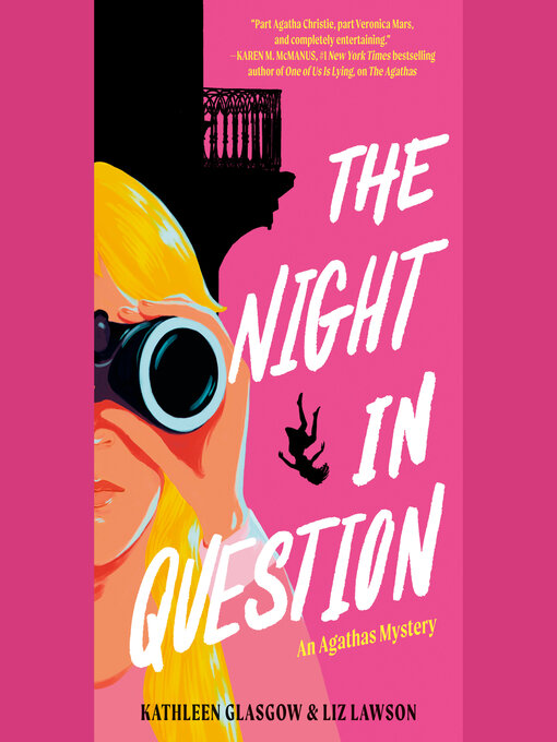 Title details for The Night in Question by Kathleen Glasgow - Available